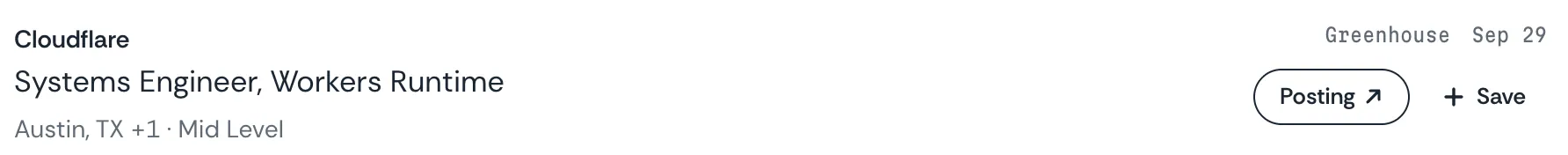 The same role in a letter: Cloudflare, Systems Engineer, Workers Runtime, Austin, TX +1, Mid Level, with its source and date, a link to the posting and a Save button